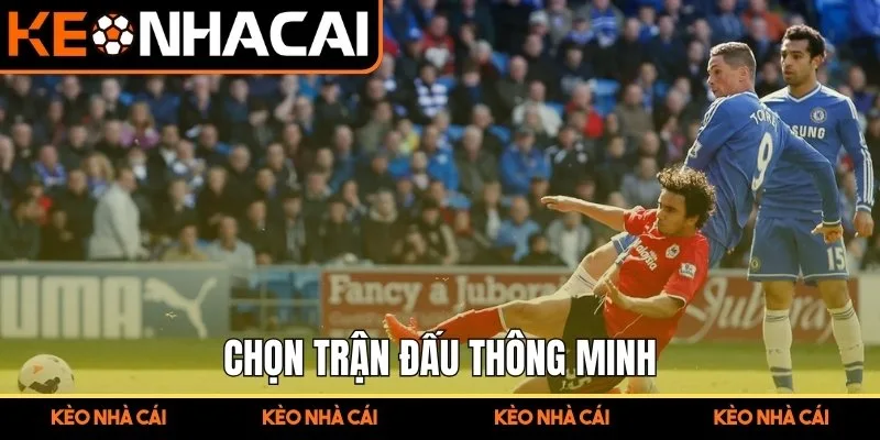 Kèo Tài Xỉu Là Gì Phân Tích Phương Pháp Đánh Giá Nhịp Trận 3 Chọn trận đấu thông minh