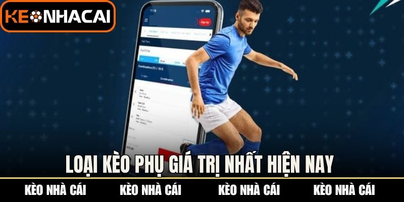 Kèo Cúp C2 Châu Âu - Nhận Định Cực Chuẩn Từ Chuyên Gia 2 Loại kèo phụ giá trị nhất hiện nay