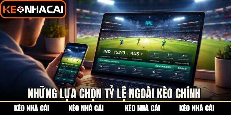 Kèo La Liga - Phân Tích Tỷ Lệ Chuẩn Trước Giờ Bóng Lăn 2 Những lựa chọn tỷ lệ ngoài kèo chính